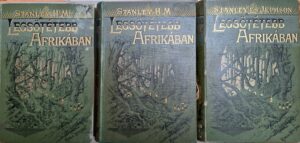H. M. Stanley - A legsötétebb Afrikában I-III elso kiadas