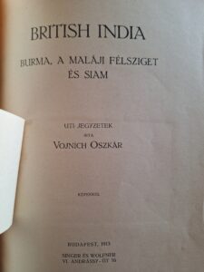 Vojnich Oszkár - British India (1913)