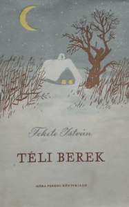 Fekete István - Téli berek