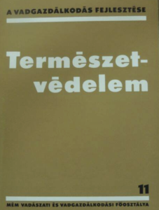 Schmidt Egon - Sterbetz István - Természetvédelem