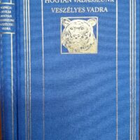 Vojnich Oszkár - Hogyan Vadásszunk Veszélyes Vadra reprint