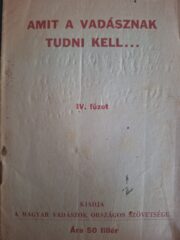 Hogyan Vadásszunk IV. füzet